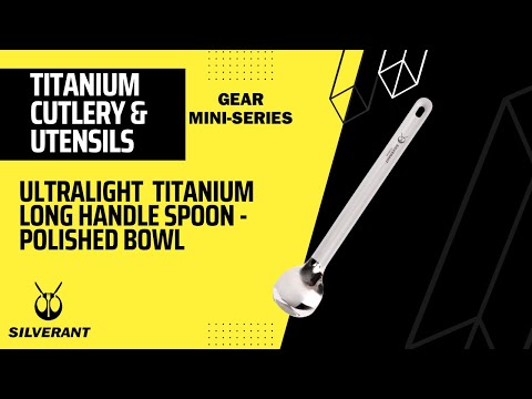 SilverAnt Long Handle Titanium Spoon